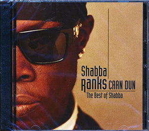 Shabba Ranks - Caan Dun The Best Of Shabba Ranks 