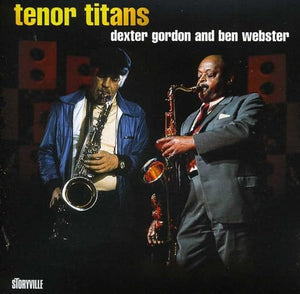 Gordon, Dexter - Tenor Titans 