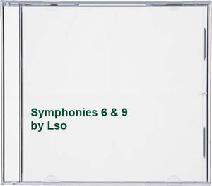 Lso - Symphonies 6 & 9 