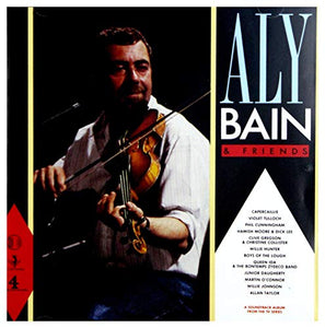 Aly Bain - Aly Bain & Friends 