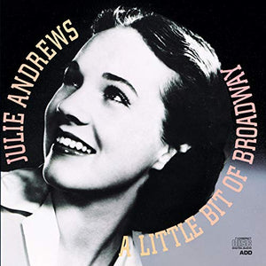 Julie Andrews - A Little Bit Of Broadway 