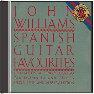 John Williams - Spanish Guitar Favorites 