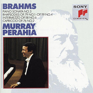 Murray Perahia - Brahms: Piano Sonata No 3, Rhapsodies, Intermezzo 