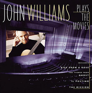 John Williams - John Williams Plays the Movies 