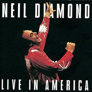 Diamond, Neil - Live in America 