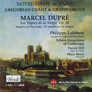 David Hill - Dupre: Les Vepres de la Vierge Op. 18 (Vespers of Our Lady) 