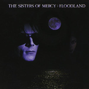 Sisters of Mercy - Floodland 