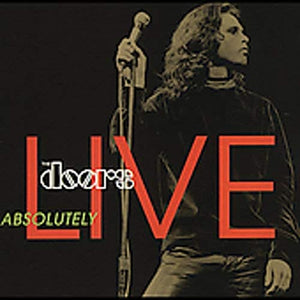 The Doors - Absolutely Live 