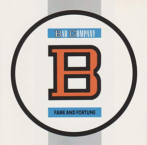 Bad Company - Fame & Fortune 