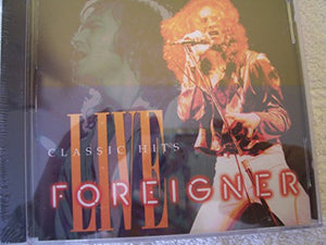 Foreigner - Classic Hits Live 