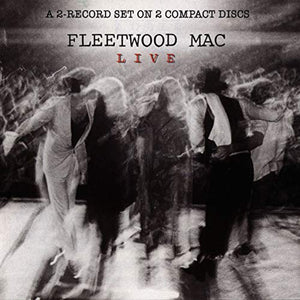 Fleetwood Mac - Fleetwood Mac Live 