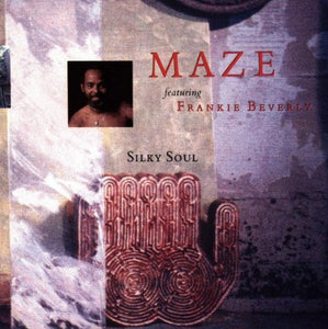 Maze - Silky Soul 