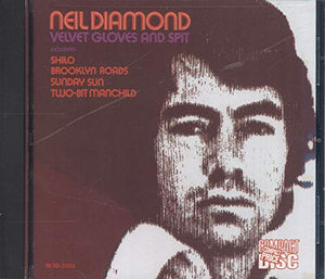 Diamond, Neil - Velvet Gloves And Spit 