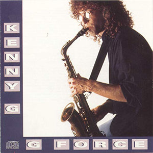 Kenny G - G-Force 