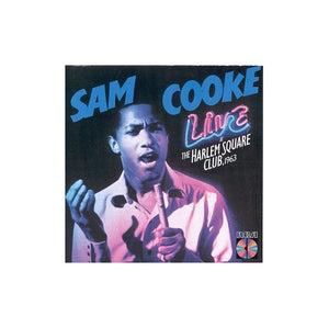 Cooke, Sam - Live at the Harlem Square Club 