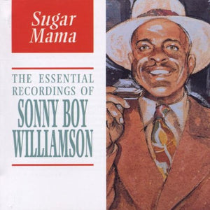 Sonny Boy Williamson - Sugar Mama 