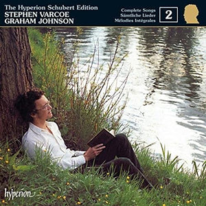 Graham Johnson - Schubert: The Hyperion Schubert Edition, Complete Songs, Vol. 2 