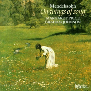 Graham Johnson - Mendelssohn: On Wings of Song 