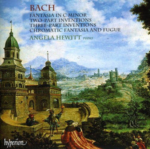 Angela Hewitt - Bach : Fantasia Inventions, Chromatic Fantasia and Fugue 