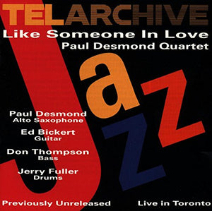 Paul Desmond Quartet - Like Someone In Love 