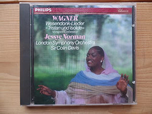 Wagner, R. - Wagner : Tristan und Isolde & Wesendonk - Lieder /Jessye Norman 