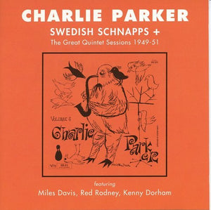 Charlie Parker - Swedish Schnapps 