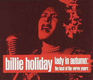 Billie Holiday - Lady in the Autumn 