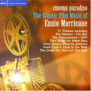 Ennio Morricone - Cinema Paradiso: The Classic Film Music of Ennio Morricone 