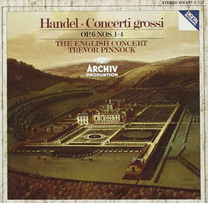 Handel: Concerti Grossi 