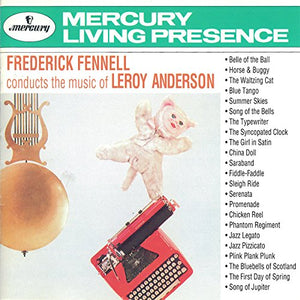 Fennell - Music of Leroy Anderson 