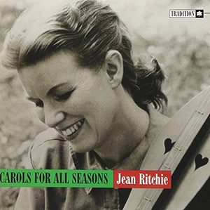 Jean Ritchie - Carols For All Seasons 