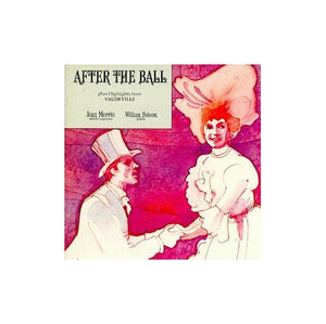 Morris, Joan - After the Ball/Vaudeville Highlights 