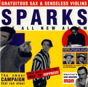 Sparks - Gratuitous Sax Senseless Violins 