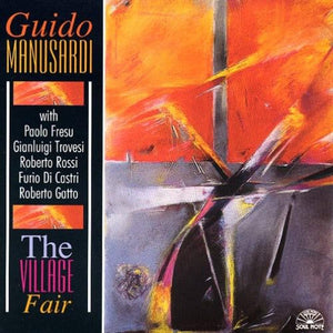 Manusardi, Guido Sextet - The Village Fair 