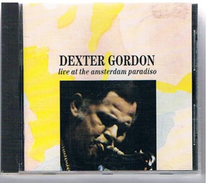 Gordon, Dexter - Live at the Amsterdam Paradiso 