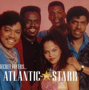 Secret Lovers - The Best Of Atlantic Starr 