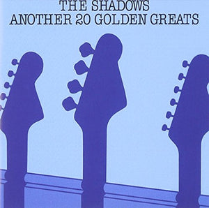 Shadows,The - Another 20 Golden Greats 