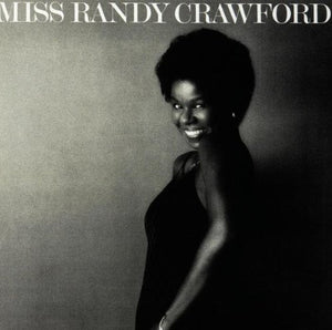 Randy Crawford - Miss Randy Crawford 