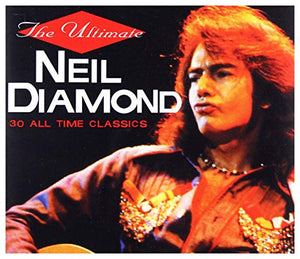 Diamond,Neil - Ultimate: 30 All Classics 