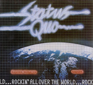 Status Quo - Rockin' All Over The World 