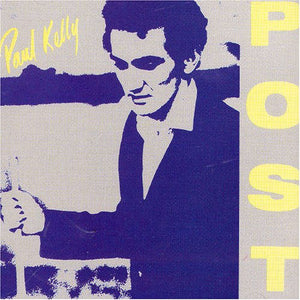 Paul Kelly - Post [Australian Import] 