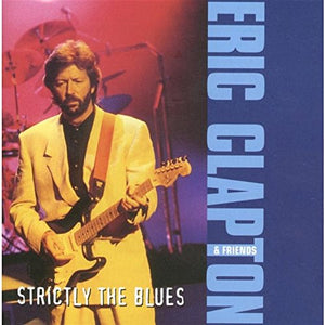 Eric Clapton - Strictly The Blues 