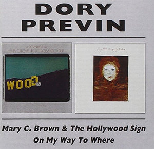 Dory Previn - Mary C. Brown & The Hollywood Sign/On My Way To Where 