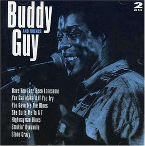 Guy, Buddy - ...And Friends 