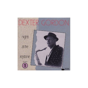 Gordon, Dexter - Nights at the Keystone, Vol. 1 