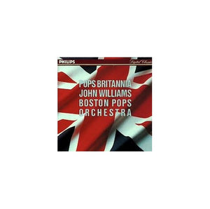 John Williams - Pops Britannia -John Williams and the Boston Pops 