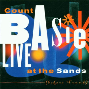 Basie, Count - Live At The Sands 