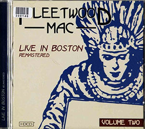 Fleetwood Mac - Live in Boston - Volume Two 