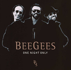 Bee Gees - One Night Only 