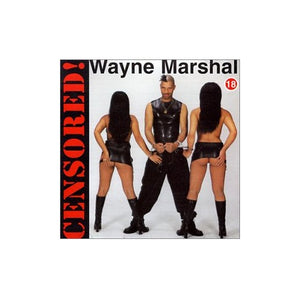 Wayne Marshall - Censored 